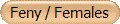 Feny / Females